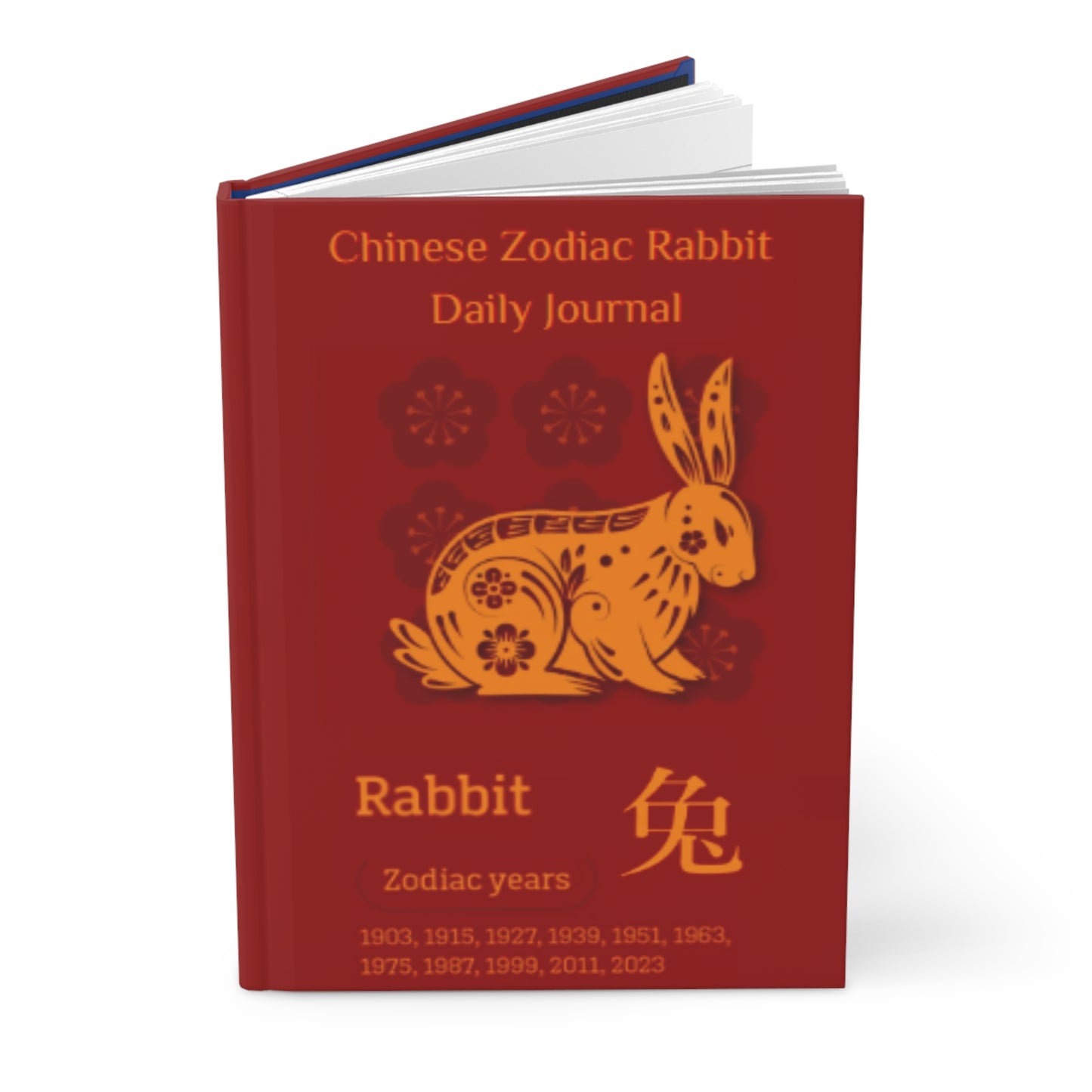 Chinese Zodiac Rabbit Daily Journal - Hardcover - Your Ultimate Companion for Planning, Reflection, and Personal Growth