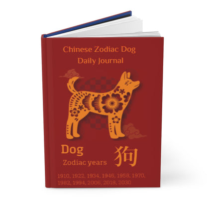 Chinese Zodiac Dog Daily Journal - Hardcover - Your Ultimate Companion for Planning, Reflection, and Personal Growth