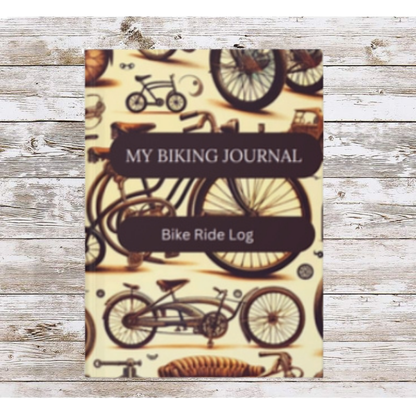 My Biking Journal - Hardcover - Your Ultimate Companion for Outdoor Adventures