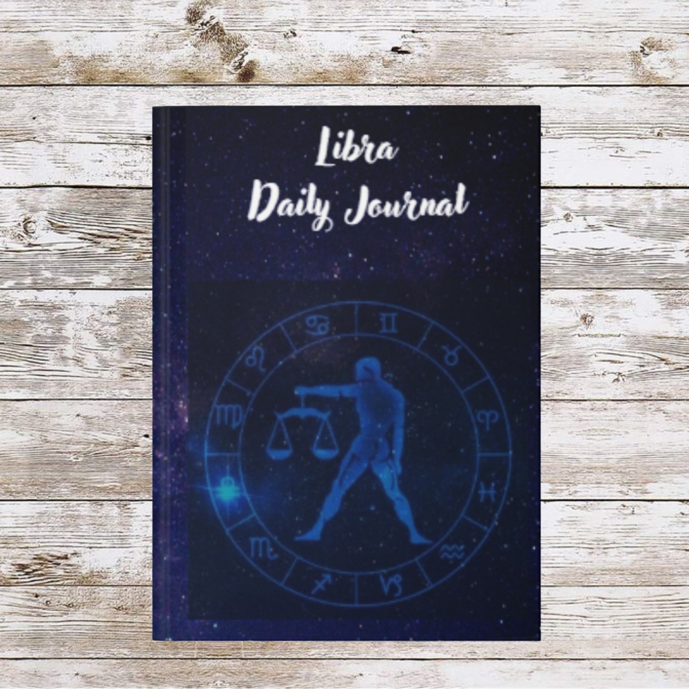 Libra Sign Daily Journal - Hardcover - Astrological Themed Journal for Reflection and Memories
