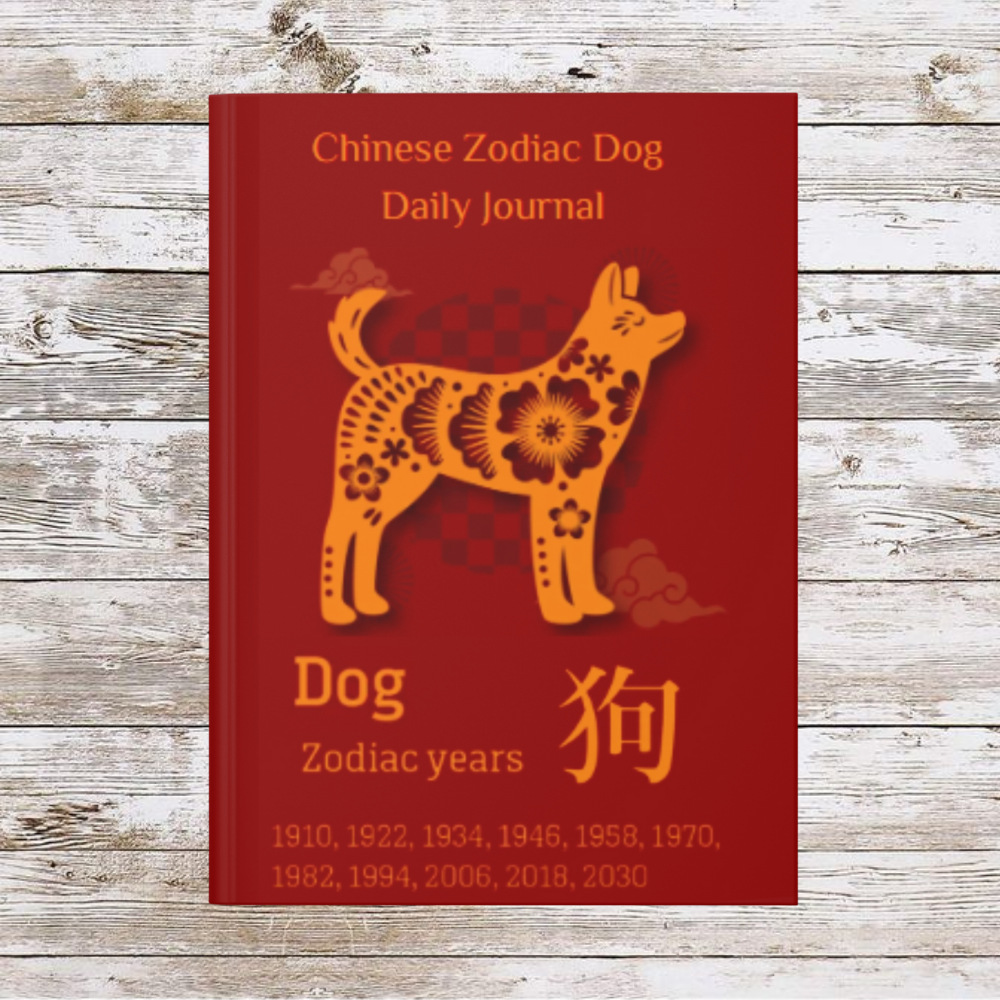 Chinese Zodiac Dog Daily Journal - Hardcover - Your Ultimate Companion for Planning, Reflection, and Personal Growth