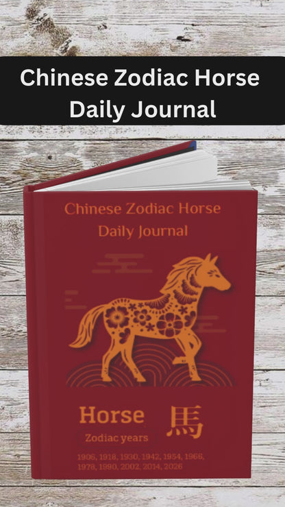 Chinese Zodiac Horse Daily Journal - Hardcover - Your Ultimate Companion for Planning, Reflection, and Personal Growth