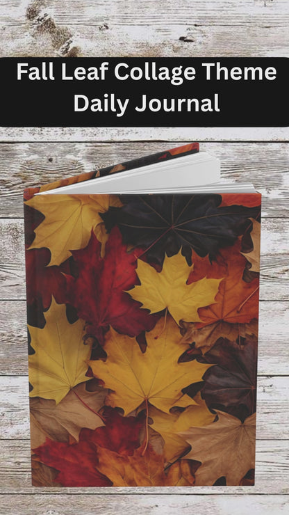 Fall Leaf Collage Daily Journal - Hardcover - Your Ultimate Companion for Planning, Reflection, and Personal Growth
