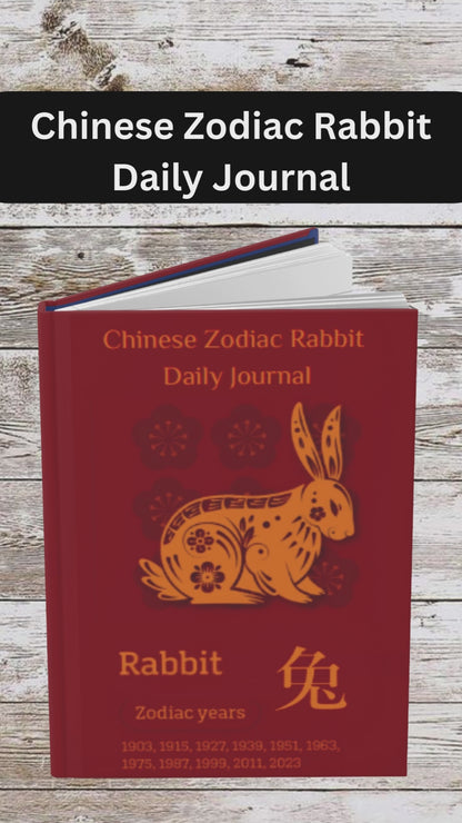 Chinese Zodiac Rabbit Daily Journal - Hardcover - Your Ultimate Companion for Planning, Reflection, and Personal Growth